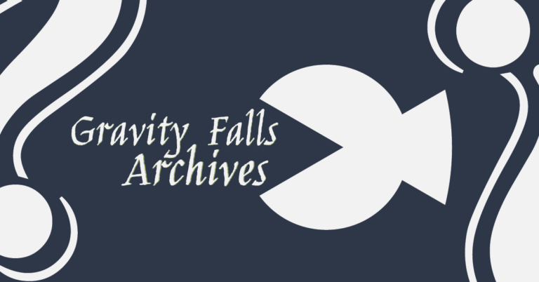 Gravity Falls Archive